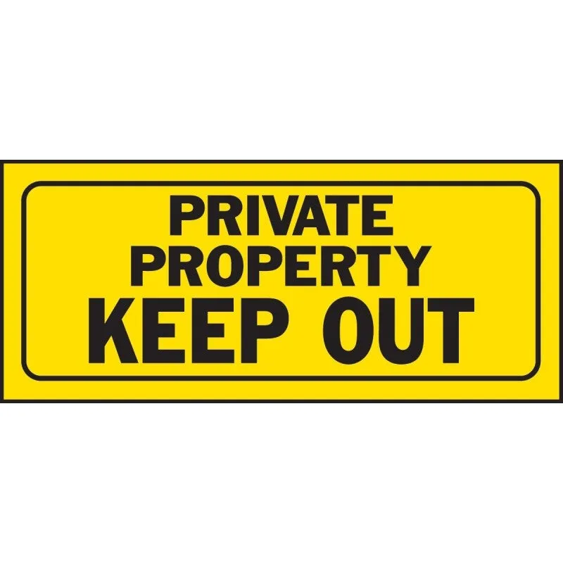 Hy-Ko 23006 Fence Sign, Rectangular, PRIVATE PROPERTY KEEP OUT, Black Legend, Yellow Background, Plastic (Pack of 5)