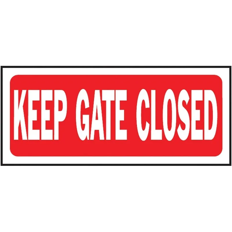 Hy-Ko 23008 Fence Sign, Rectangular, KEEP GATE CLOSED, White Legend, Red Background, Plastic (Pack of 5)
