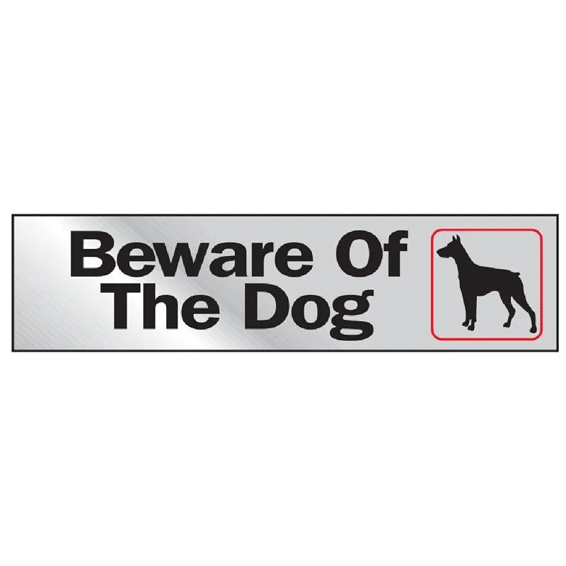 Hy-Ko 470 Sign, Beware Of The Dog, Silver Background, Vinyl, 2 x 8 in Dimensions (Pack of 10)