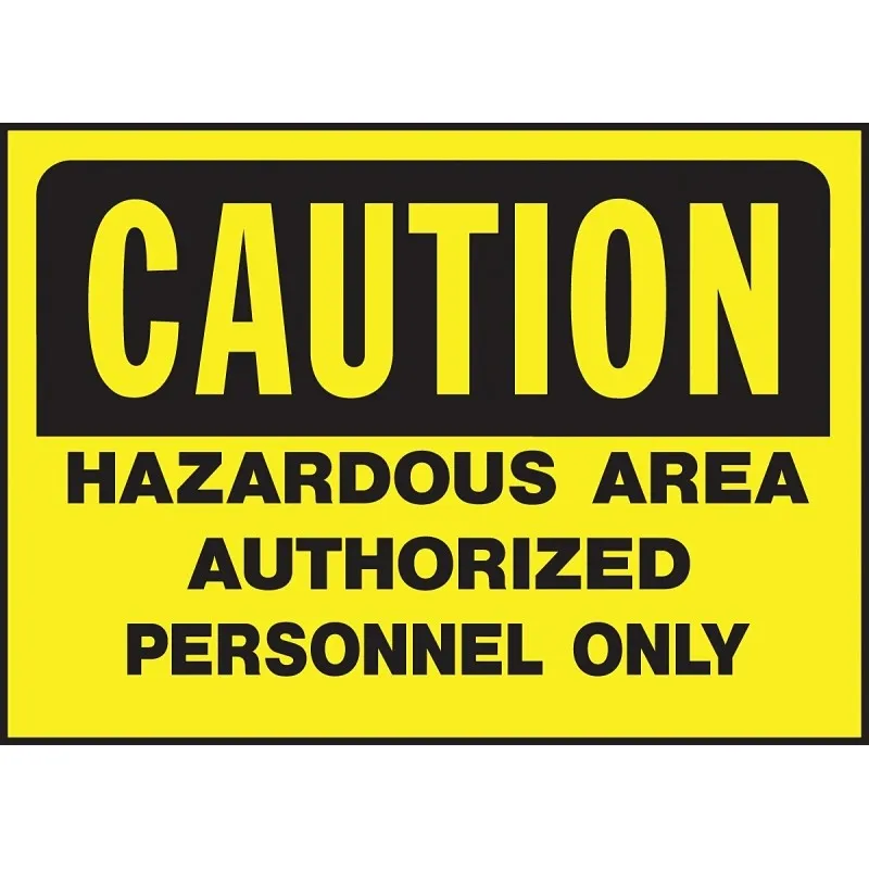 Hy-Ko 557 Caution Sign, Rectangular, HAZARDOUS AREA AOTHORIZED PERSONNEL ONLY, Black Legend, Yellow Background (Pack of 5)