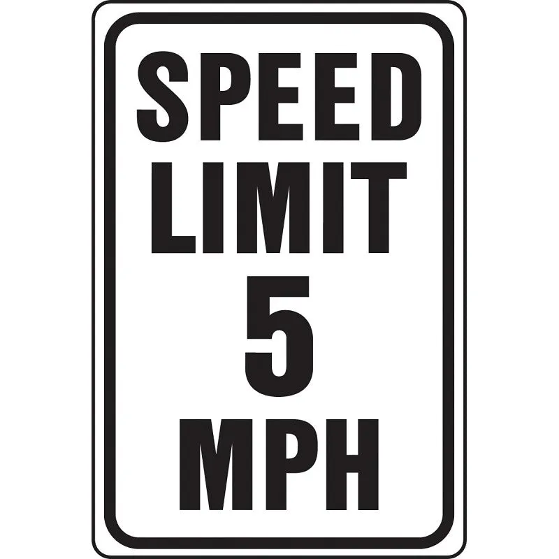 Hy-Ko HW-23 Traffic Sign, Rectangular, SPEED LIMIT 5, Black Legend, White Background, Aluminum