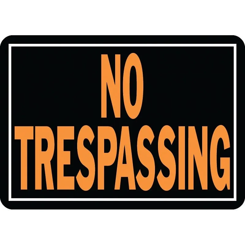 Hy-Ko Hy-Glo Series 804 Identification Sign, 9-1/4 x 14 in Dimensions, Rectangular, NO TRESPASSING, Black Background (Pack of 12)