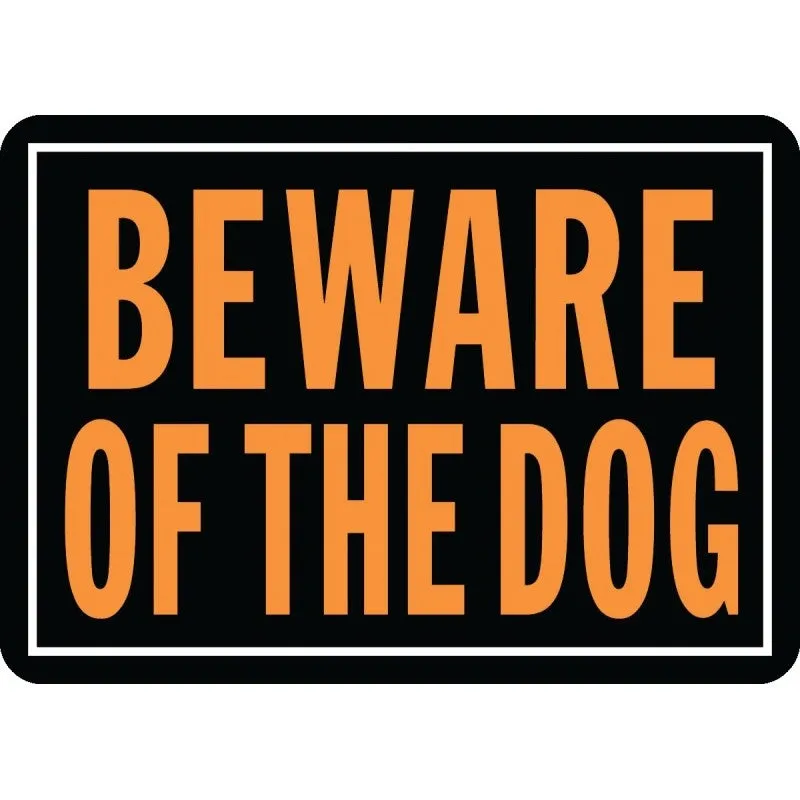 Hy-Ko Hy-Glo Series 838 Identification Sign, Rectangular, BEWARE OF THE DOG, Fluorescent Orange Legend, Black Background (Pack of 12)