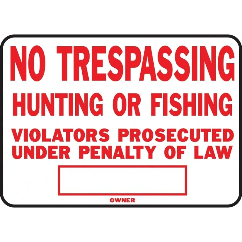 Hy-Ko SS-5 Identification Sign, Rectangular, NO TRESPASSING HUNTING OR FISHING VIOLATORS PROSECUTED UNDER PENALTY OF LAW (Pack of 12)